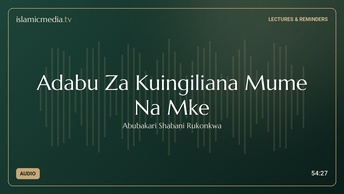 Adabu Za Kuingiliana Mume Na Mke