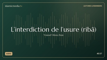 L’interdiction de l’usure (ribâ)
