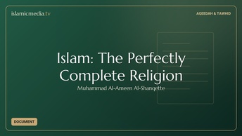 Islam: The Perfectly Complete Religion