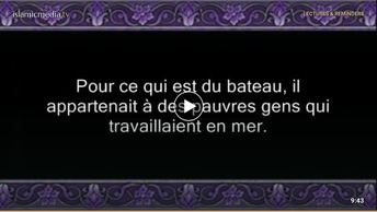 Le Coran en vidéos sous-titrées [018] La Caverne : seconde partie (par Abderrahman Ibn Abdelaziz As-