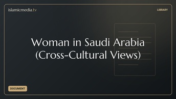 Woman in Saudi Arabia (Cross-Cultural Views)