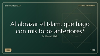 Al abrazar el Islam, que hago con mis fotos anteriores?