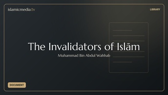 The Invalidators of Islām