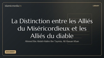 La Distinction entre les Alliés du Miséricordieux et les Alliés du diable