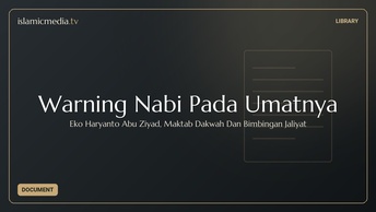 Warning Nabi Pada Umatnya