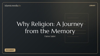 Why Religion: A Journey from the Memory