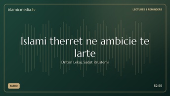 Islami therret ne ambicie te larte