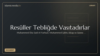 Resûller Tebliğde Vasıtadırlar