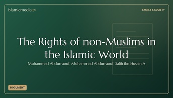 The Rights of non-Muslims in the Islamic World