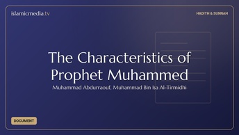 The Characteristics of Prophet Muhammed