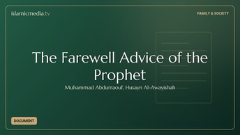 The Farewell Advice of the Prophet