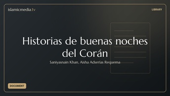 Historias de buenas noches del Corán
