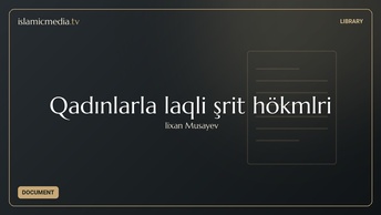 Qadınlarla əlaqəli şəriət hökmləri