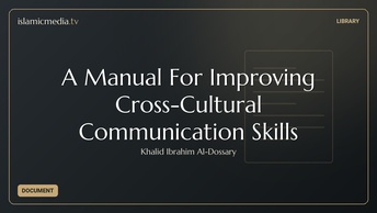 A Manual For Improving Cross-Cultural Communication Skills