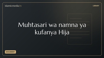 Muhtasari wa namna ya kufanya Hija