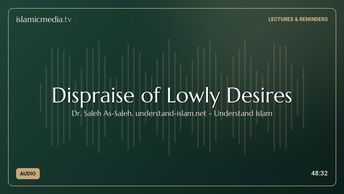 Dispraise of Lowly Desires