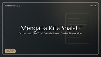 “Mengapa Kita Shalat?”