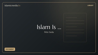 Islam Is ...