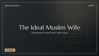 The Ideal Muslim Wife