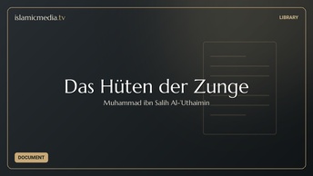Das Hüten der Zunge
