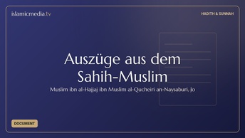 Auszüge aus dem Sahih-Muslim