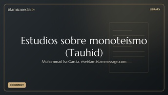 Estudios sobre monoteísmo (Tauhid)