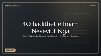 40 hadithet e Imam Neveviut Nga