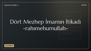 Dört Mezhep İmamın İtikadı -rahımehumullah-