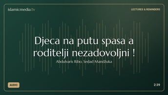 Djeca na putu spasa a roditelji nezadovoljni !
