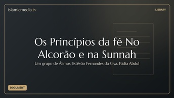 Os Princípios da fé No Alcorão e na Sunnah