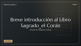 Breve introducción al Libro Sagrado_el Corán