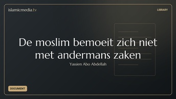 De moslim bemoeit zich niet met andermans zaken