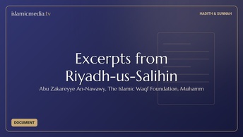 Excerpts from Riyadh-us-Salihin