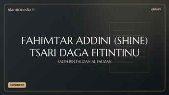 FAHIMTAR ADDINI (SHINE) TSARI DAGA FITINTINU
