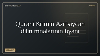 Qurani Kərimin Azərbaycan dilinə mənalarının bəyanı