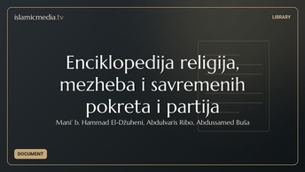 Enciklopedija religija, mezheba i savremenih pokreta i partija