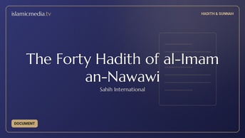 The Forty Hadith of al-Imam an-Nawawi
