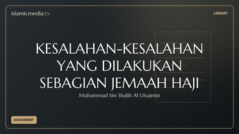 KESALAHAN-KESALAHAN YANG DILAKUKAN SEBAGIAN JEMAAH HAJI