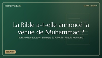La Bible a-t-elle annoncé la venue de Muhammad ?