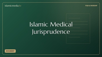 Islamic Medical Jurisprudence