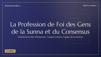 La Profession de Foi des Gens de la Sunna et du Consensus