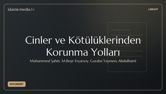 Cinler ve Kötülüklerinden Korunma Yolları