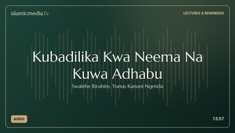 Kubadilika Kwa Neema Na Kuwa Adhabu