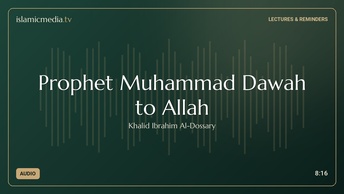 Prophet Muhammad Dawah to Allah