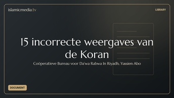 15 incorrecte weergaves van de Koran