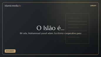 O Islão é…