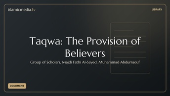 Taqwa: The Provision of Believers