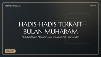 HADIS-HADIS TERKAIT BULAN MUHARAM