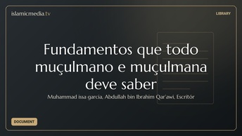 Fundamentos que todo muçulmano e muçulmana deve saber