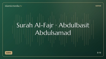 Surah Al-Fajr · Abdulbasit Abdulsamad